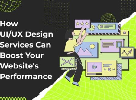 UX Design Services Can Boost Your Website's Performance